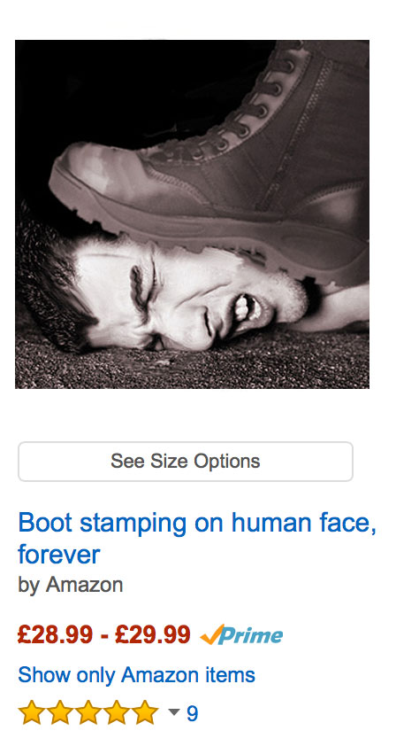 Amazon boot stamping on human face, forever